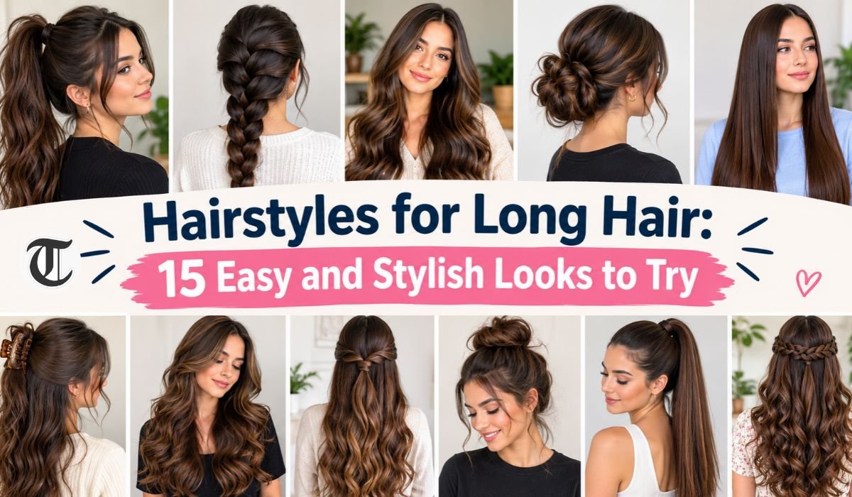 hairstyles for long hair